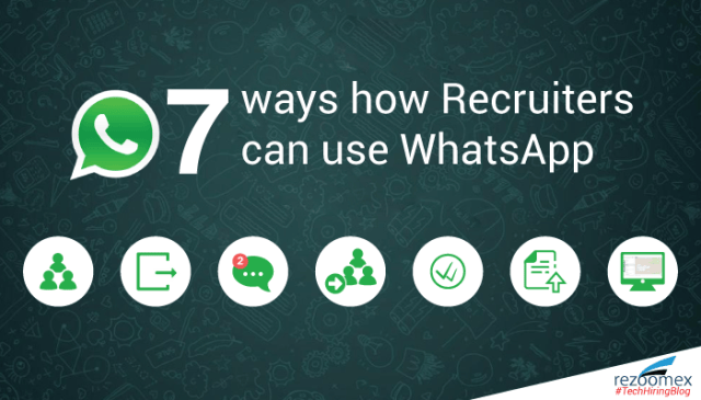 Tech-Hiring-Blog_7-Ways-how-Recruiters-can-use-WhatsApp_September2016.png